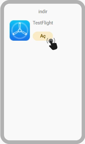 TestFlight kuruldu — Aç butonu